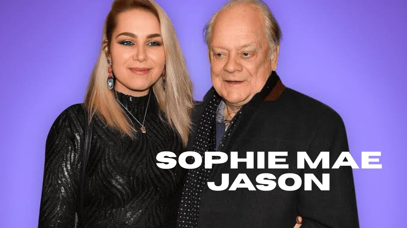 Sophie Mae Jason's Biography